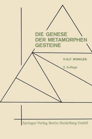 Die Genese der metamorphen Gesteine von Winkler,  Helmut Gustav Franz