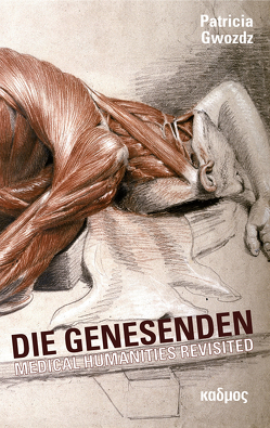 Die Genesenden von Gwozdz,  Patricia