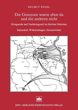 Die Genossen waren eben da und die anderen nicht von Engel,  Helmut