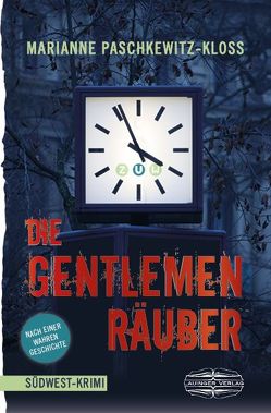 Die Gentlemen-Räuber von Paschkewitz-Kloß,  Marianne