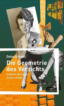 Die Geometrie des Verzichts von Misiak,  Anna Maja, Vogel,  Debora