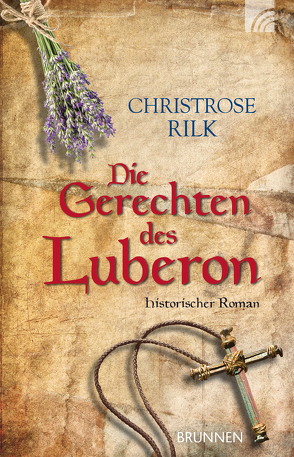 Die Gerechten des Luberon von Rilk,  Christrose