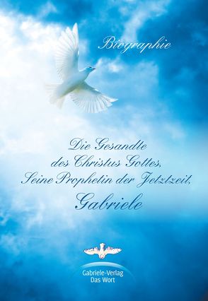 Die Gesandte des Christus Gottes, Seine Prophetin der Jetztzeit, Gabriele von Holzbauer,  Matthias