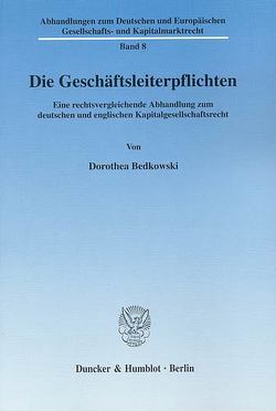 Die Geschäftsleiterpflichten. von Bedkowski,  Dorothea