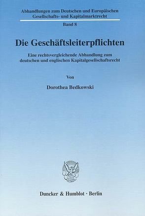 Die Geschäftsleiterpflichten. von Bedkowski,  Dorothea