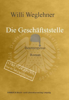 Die Geschäftsstelle von Weglehner,  Willi