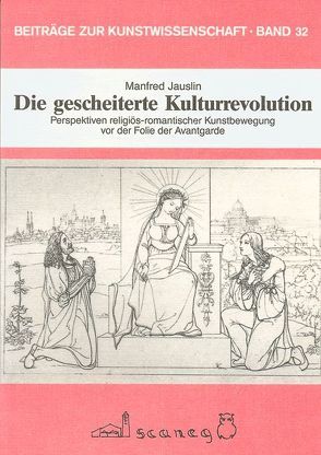 Die gescheiterte Kulturrevolution von Jauslin,  Manfred