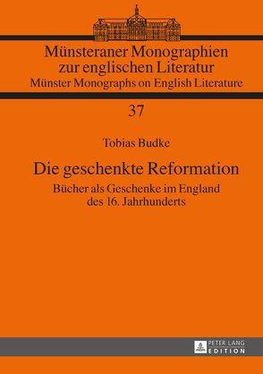 Die geschenkte Reformation von Budke,  Tobias