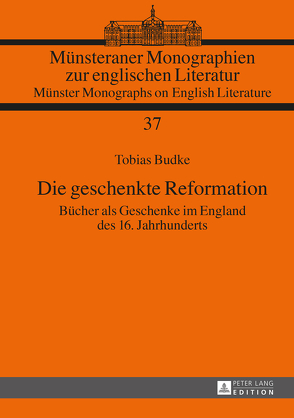 Die geschenkte Reformation von Budke,  Tobias