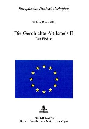 Die Geschichte Alt-Israels II von Resenhoefft,  Wilhelm