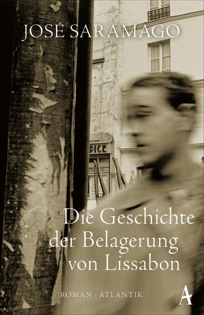 Die Geschichte der Belagerung von Lissabon von Klotsch,  Andreas, Saramago,  José