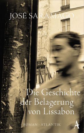 Die Geschichte der Belagerung von Lissabon von Klotsch,  Andreas, Saramago,  José