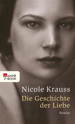 Die Geschichte der Liebe von Krauss,  Nicole, Osterwald,  Grete