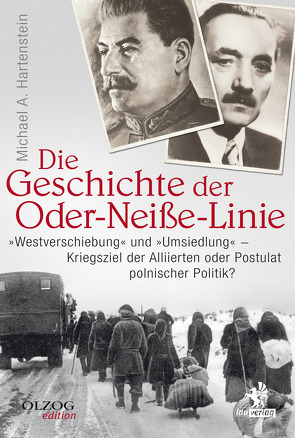 Die Geschichte der Oder-Neiße-Linie von Hartenstein,  Michael A