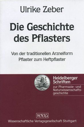 Die Geschichte des Pflasters von Zeber,  Ulrike