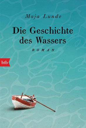 Die Geschichte des Wassers von Allenstein,  Ursel, Lunde,  Maja