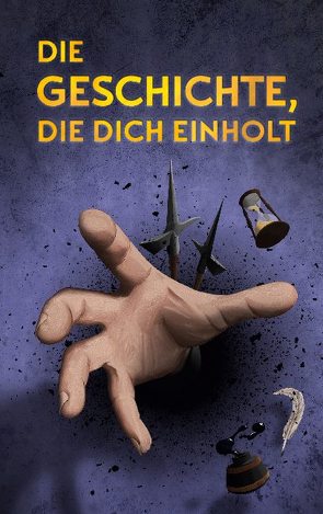 Die Geschichte, die dich einholt von Langer,  Siegfried