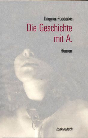 Die Geschichte mit A. von Fedderke,  Dagmar