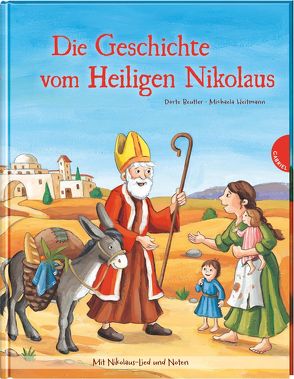 Die Geschichte vom Heiligen Nikolaus von Beutler,  Dörte, Heitmann,  Michaela