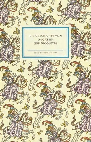 Die Geschichte von Aucassin und Nicolette von Hansmann,  Paul, Kredel,  Fritz, Lange,  Wolfgang