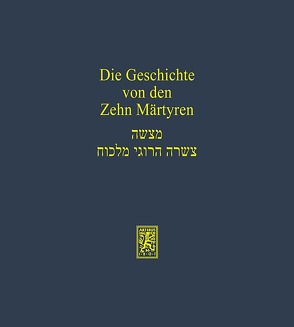 Die Geschichte von den Zehn Märtyrern von Reeg,  Gottfried