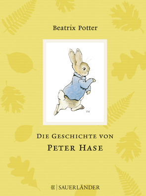 Die Geschichte von Peter Hase von Krutz-Arnold,  Cornelia, Potter,  Beatrix