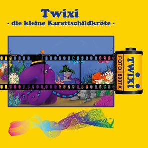 Die Geschichte von Twixi, der kleinen Karettschildkröte von Demirci,  Cagla, Roeder,  Henry