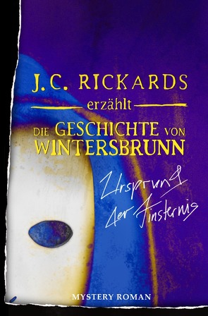 Die Geschichte von Wintersbrunn von Rickards,  J. C.