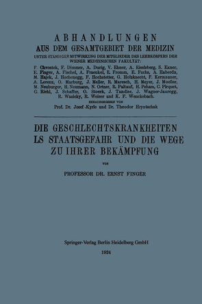 Die Geschlechtskrankheiten als Staatsgefahr und die Wege zu ihrer Bekämpfung von Finger,  Ernest