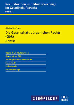 Die Gesellschaft bürgerlichen Rechts (GbR) von Seefelder,  Günter