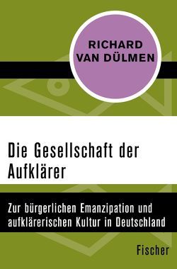 Die Gesellschaft der Aufklärer von Dülmen,  Richard van