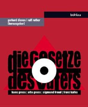 Die Gesetze des Vaters von Dienes,  Gerhard M, Rother,  Ralf