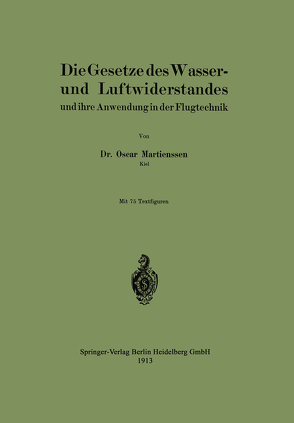 Die Gesetze des Wasser- und Luftwiderstandes von Martienssen,  Oscar