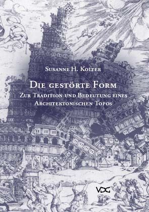 Die gestörte Form von Kolter,  Susanne H