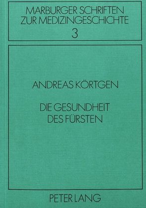 Die Gesundheit des Fürsten von Körtgen,  Andreas