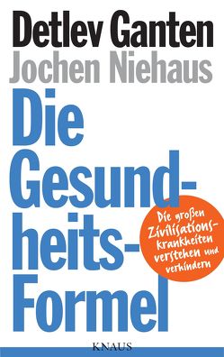 Die Gesundheitsformel von Ganten,  Detlev, Niehaus,  Jochen