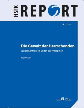Die Gewalt der Herrschenden. von Kreuzer,  Peter