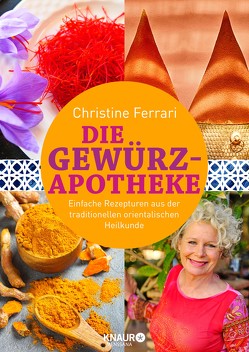 Die Gewürz-Apotheke von Ferrari,  Christine, Micus,  Andrea