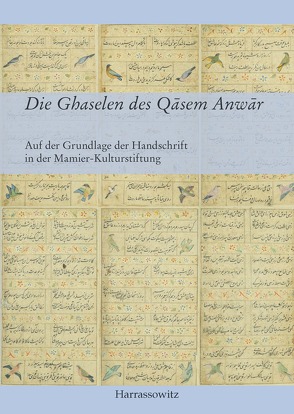 Die Ghaselen des Qasem Anwar von Kiyanrad,  Khosro, Kiyanrad,  Sarah