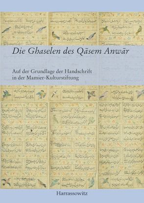 Die Ghaselen des Qasem Anwar von Kiyanrad,  Khosro, Kiyanrad,  Sarah