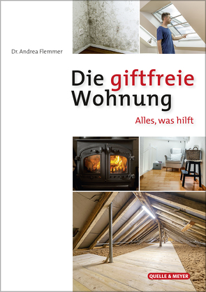 Die giftfreie Wohnung von Flemmer,  Dr. Andrea