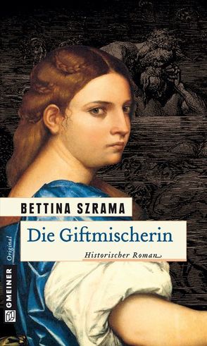 Die Giftmischerin von Szrama,  Bettina