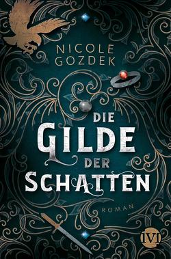 Die Gilde der Schatten von Gozdek,  Nicole