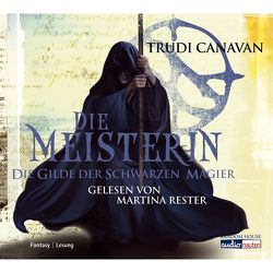 Die Gilde der Schwarzen Magier 3 von Canavan,  Trudi, Link,  Michaela, Rester-Gellhaus,  Martina