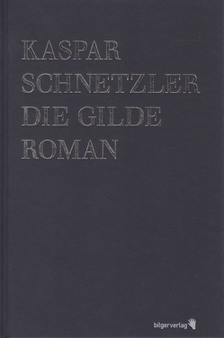 Die Gilde von Schnetzler,  Kaspar