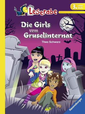 Die Girls vom Gruselinternat von Biber,  Ina, Schwarz,  Thea