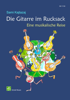 Die Gitarre im Rucksack von Kajtasaj,  Sami