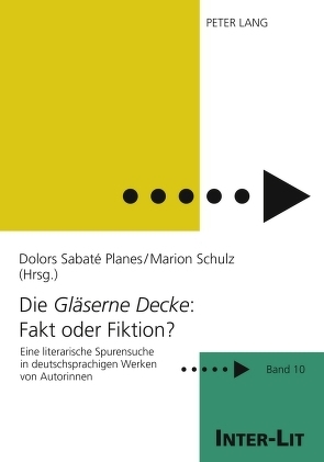 Die «Gläserne Decke»: Fakt oder Fiktion? von Sabaté Planes,  Dolors, Schulz,  Marion