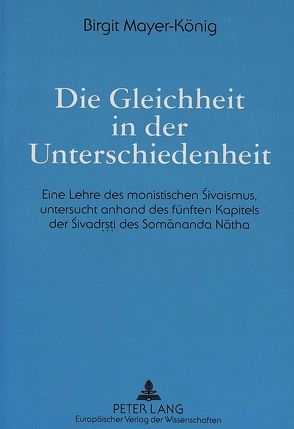 Die Gleichheit in der Unterschiedenheit von Mayer-König,  Birgitt