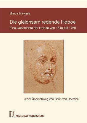 Die gleichsam redende Hoboe von Haynes,  Bruce, van Heerden,  Carin